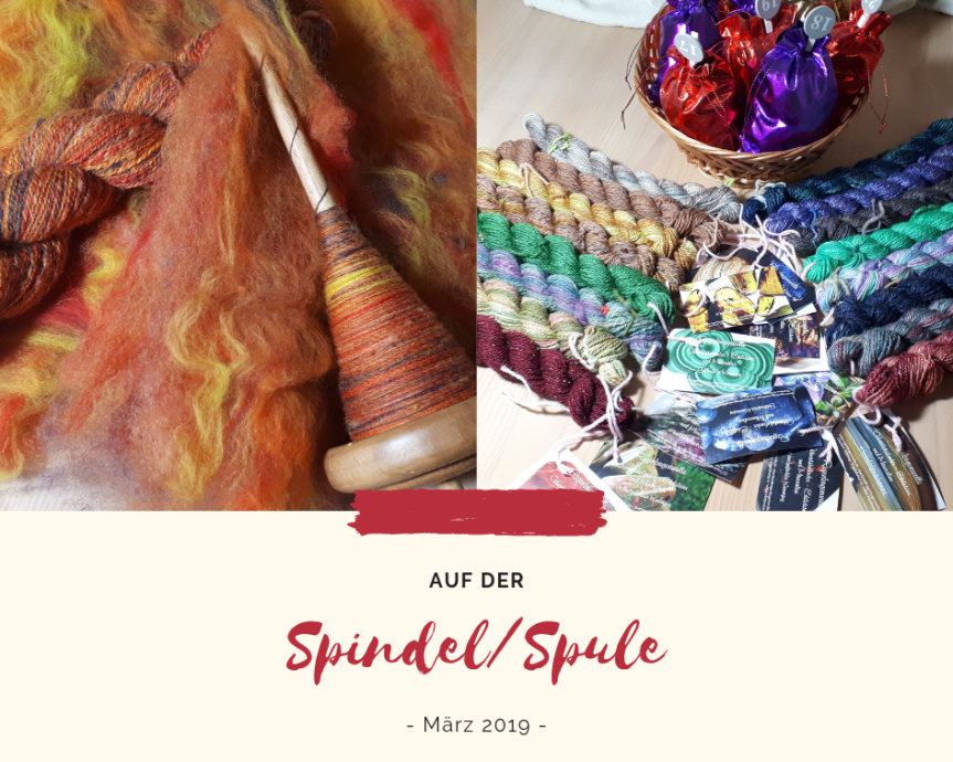 Auf der Spindel/Spule – März&nbsp;2019