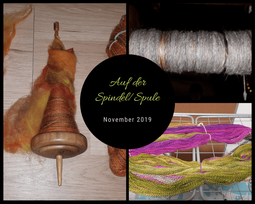 Auf der Spindel/Spule – November&nbsp;2019