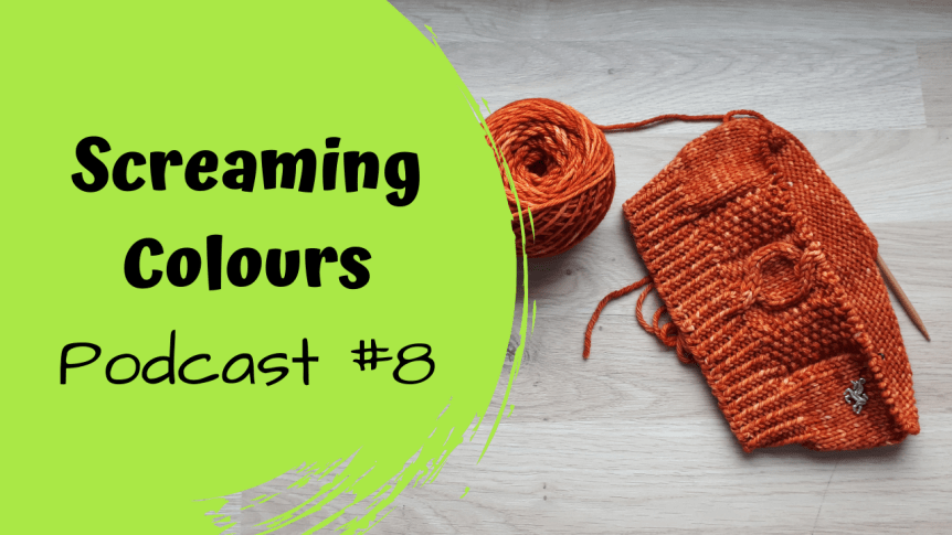 ScreamingColours Podcast #8